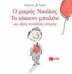 Le Petit Nicolas - Le ballon et autres histoires inedites (eBook, PDF)