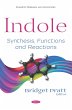 Indole: Synthesis, Functions and... - Bild 1