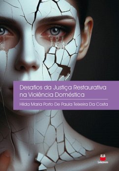 Cover Desafios da Justiça Restaurativa na Violência Doméstica (eBook, ePUB)