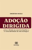 Adoção Dirigida (eBook, ePUB)