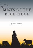 Mists of the Blue Ridge (eBook, ePUB) Mists of the Blue Ridge (eBook, ePUB)