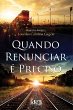 Quando Renunciar é Preciso (eBook,... - Bild 1