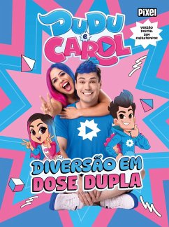 Dudu e Carol - Diversão em dose dupla (eBook, ePUB) Cover Dudu e Carol - Diversão em dose dupla (eBook, ePUB)