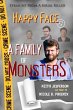 Happy Face: A Family of Monsters... - Bild 1