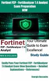 Fortinet FCP - FortiAnalyzer 7.4 Analyst Exam Preparation (eBook, ePUB) Fortinet FCP - FortiAnalyzer 7.4 Analyst Exam Preparation (eBook, ePUB)