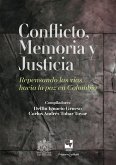 Conflicto, memoria y justicia (eBook, PDF)