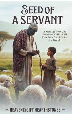 Seed of a Servant (eBook, ePUB) - Hearthstones, Heavenlygift