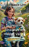 The Screeching Shadows of Hidden Valley (Sally the Loner, #17) (eBook, ePUB) The Screeching Shadows of Hidden Valley (Sally the Loner, #17) (eBook, ePUB)