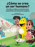 ¿Cómo se crea un ser humano? (eBook, ePUB) ¿Cómo se crea un ser humano? (eBook, ePUB)
