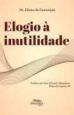 Elogio à inutilidade (eBook, ePUB)