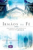 Irmãos na Fé (eBook, ePUB)
