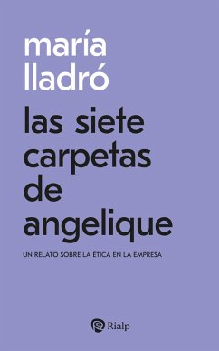 Las siete carpetas de Angelique (eBook, ePUB) - Lladró, María