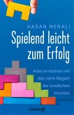 Spielend leicht zum Erfolg (eBook, ePUB)