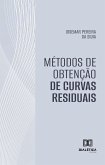 Métodos de Obtenção de Curvas Residuais (eBook, ePUB)