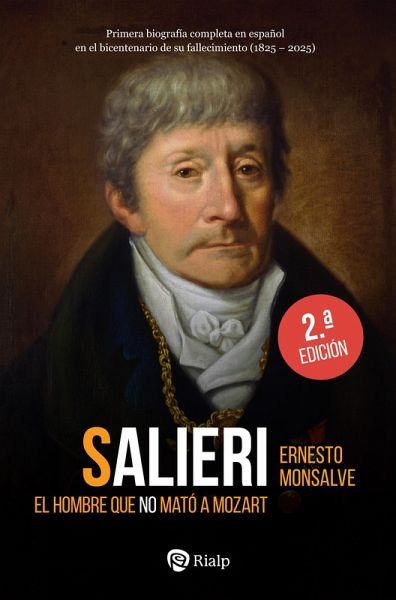 Salieri (2ª Edición ampliada y actualizada) (eBook, ePUB) Salieri (2ª Edición ampliada y actualizada) (eBook, ePUB)