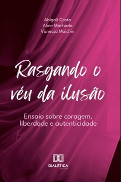 Cover Rasgando o véu da ilusão (eBook, ePUB)
