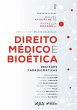Direito Médico e Bioética - Decisões... - Bild 1