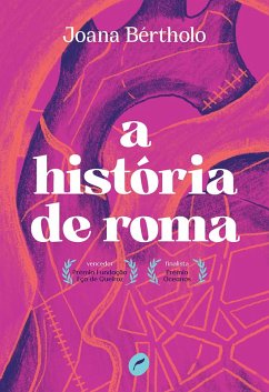 A história de Roma (eBook, ePUB) - Bértholo, Joana