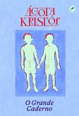 O Grande Caderno (eBook, ePUB) O Grande Caderno (eBook, ePUB)