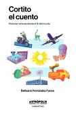Cortito el cuento (eBook, ePUB) Cortito el cuento (eBook, ePUB)