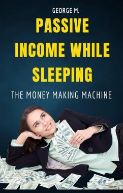 Cover Passive Income While Sleeping (eBook, ePUB)