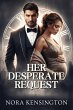 Her Desperate Request (eBook, ePUB) - Bild 1
