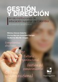 Gestión y dirección en las instituciones de educación superior de Colombia (eBook, ePUB) Gestión y dirección en las instituciones de educación superior de Colombia (eBook, ePUB)