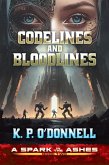 Codelines and Bloodlines (A Spark in the Ashes, #1) (eBook, ePUB) Codelines and Bloodlines (A Spark in the Ashes, #1) (eBook, ePUB)