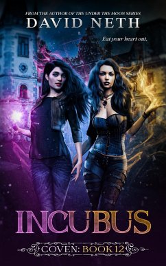 Incubus (Coven, #12) (eBook, ePUB) - Neth, David