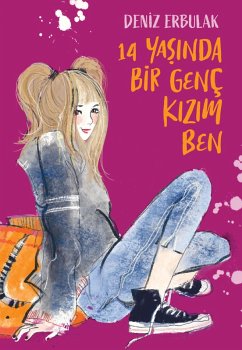 Cover 14 Yasinda Bir Genç Kizim Ben (eBook, ePUB)