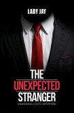 The Unexpected Stranger (eBook, ePUB) The Unexpected Stranger (eBook, ePUB)