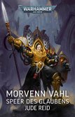 Morvenn Vahl: Speer des Glaubens (eBook, ePUB) Morvenn Vahl: Speer des Glaubens (eBook, ePUB)