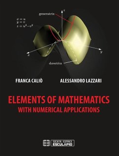 Elements of Mathematics with numerical applications (eBook, ePUB) - Caliò, Franca; Lazzari, Alessandro