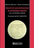 Quesiti di autovalutazione di anatomia umana (eBook, ePUB) Quesiti di autovalutazione di anatomia umana (eBook, ePUB)
