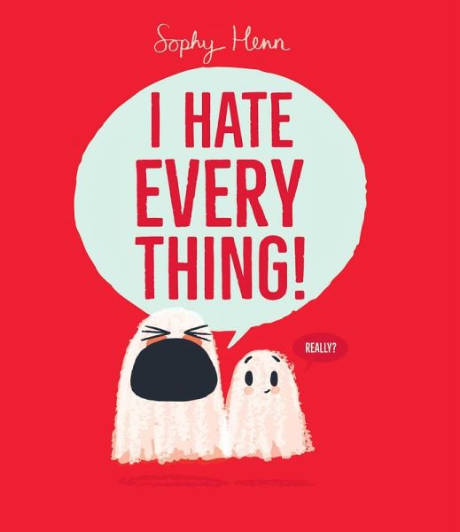 I Hate Everything! (eBook, ePUB)