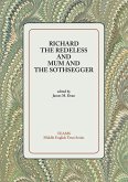 Richard the Redeless and Mum and the Sothsegger (eBook, PDF) Richard the Redeless and Mum and the Sothsegger (eBook, PDF)
