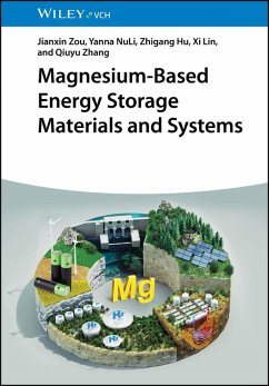 Magnesium-Based Energy Storage Materials and Systems (eBook, ePUB) - Zou, Jianxin; Nuli, Yanna; Hu, Zhigang; Lin, Xi; Zhang, Qiuyu
