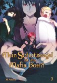 Mein Schutzengel ist ein Mafia-Boss?! 3 (eBook, ePUB)