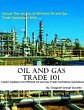 Oil and Gas Trade 101 (eBook, ePUB) - Bild 1