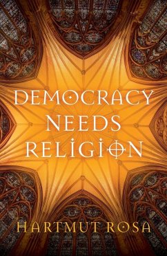 Cover Democracy Needs Religion (eBook, ePUB)