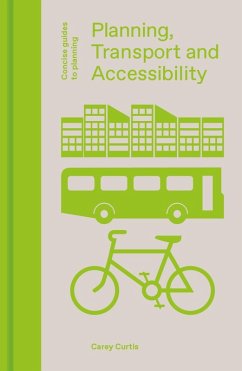 Planning, Transport and Accessibility (eBook, ePUB) - Curtis, Carey