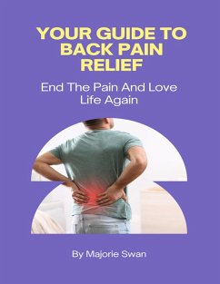 Cover Your Guide To Back Pain Relief (eBook, ePUB)