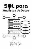 SQL para Analistas de Datos (Serie Dominio de Datos) (eBook, ePUB)