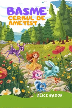 Basme, Cerbul de Ametist (eBook, ePUB) - Brook, Alice