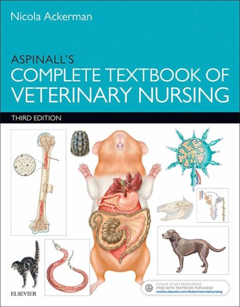 Aspinall's Complete Textbook of Veterinary Nursing E-Book (eBook, PDF) Aspinall's Complete Textbook of Veterinary Nursing E-Book (eBook, PDF)