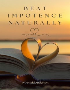 Cover Beat Impotence Naturally (eBook, ePUB)