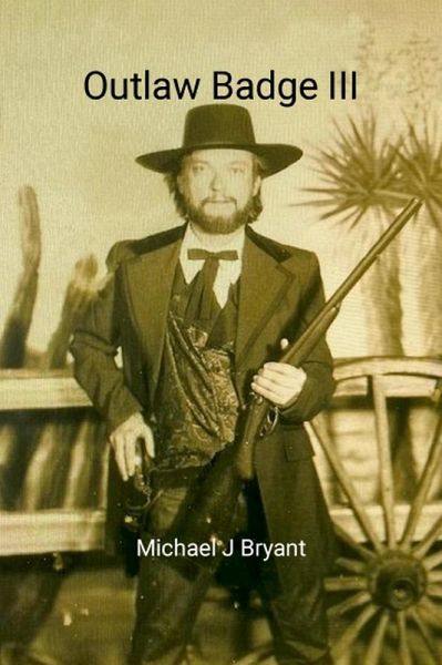 Outlaw Badge III (eBook, ePUB)