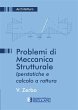 Problemi di Meccanica Strutturale.... - Bild 1