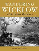 Wandering Wicklow with Father Browne (eBook, ePUB)