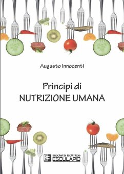 Principi di Nutrizione Umana (eBook, ePUB) - Innocenti, Augusto